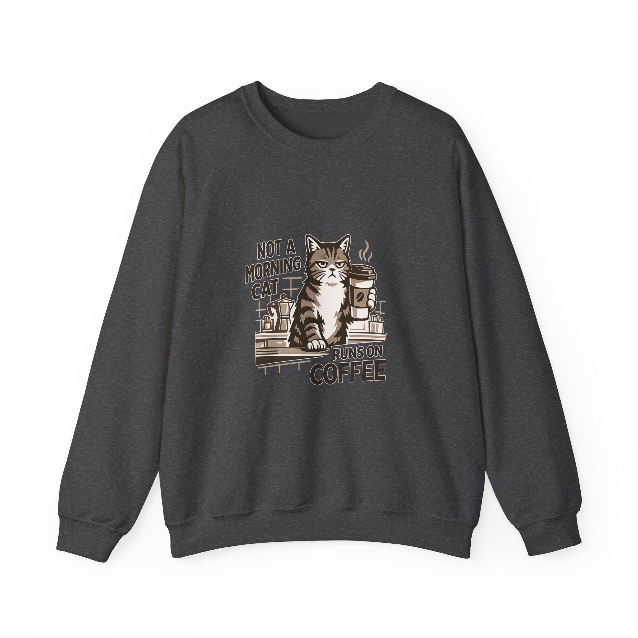 Cat & Coffee Sweatshirt — “Not a Morning Cat, Runs on Coffee” Crewneck