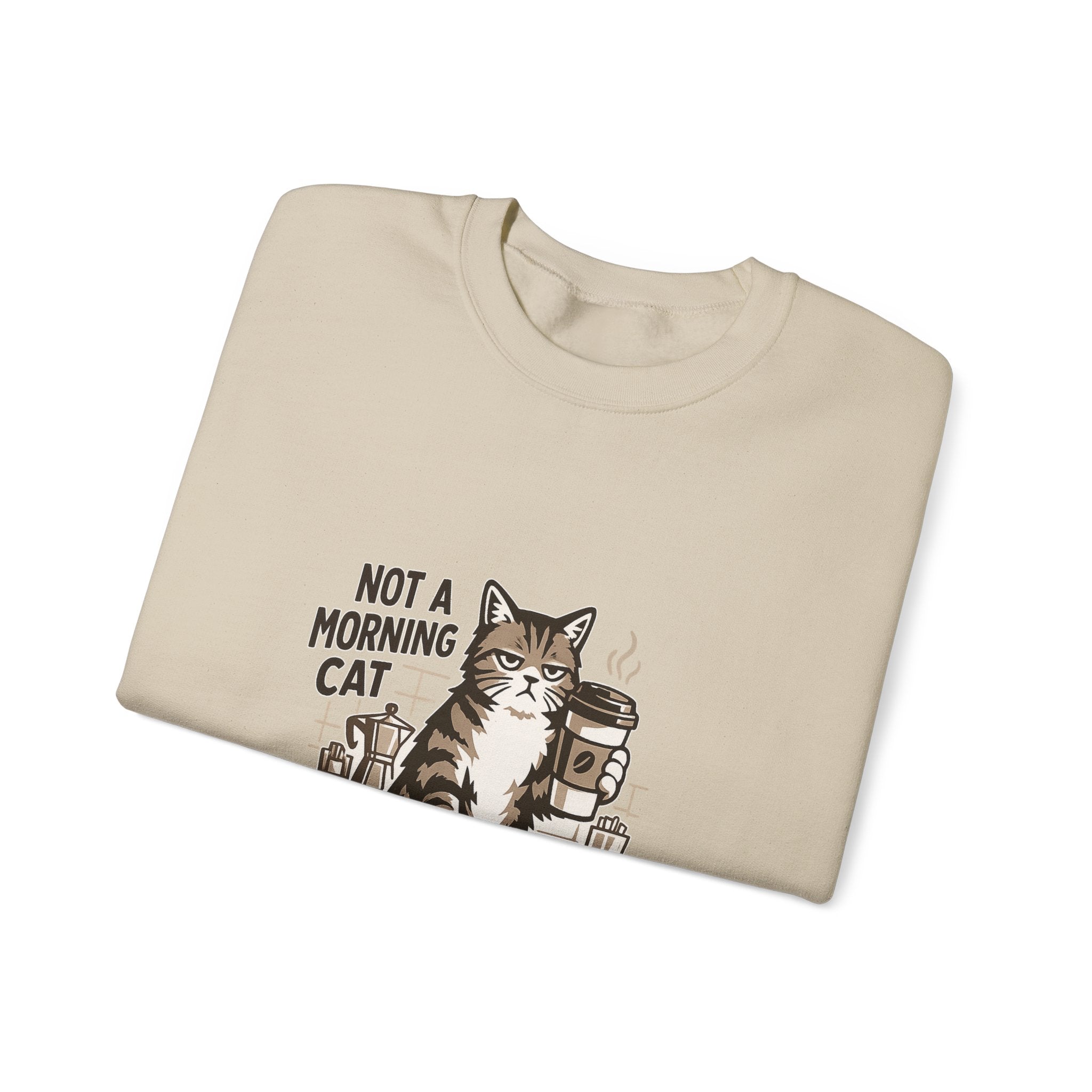 Cat & Coffee Sweatshirt — “Not a Morning Cat, Runs on Coffee” Crewneck