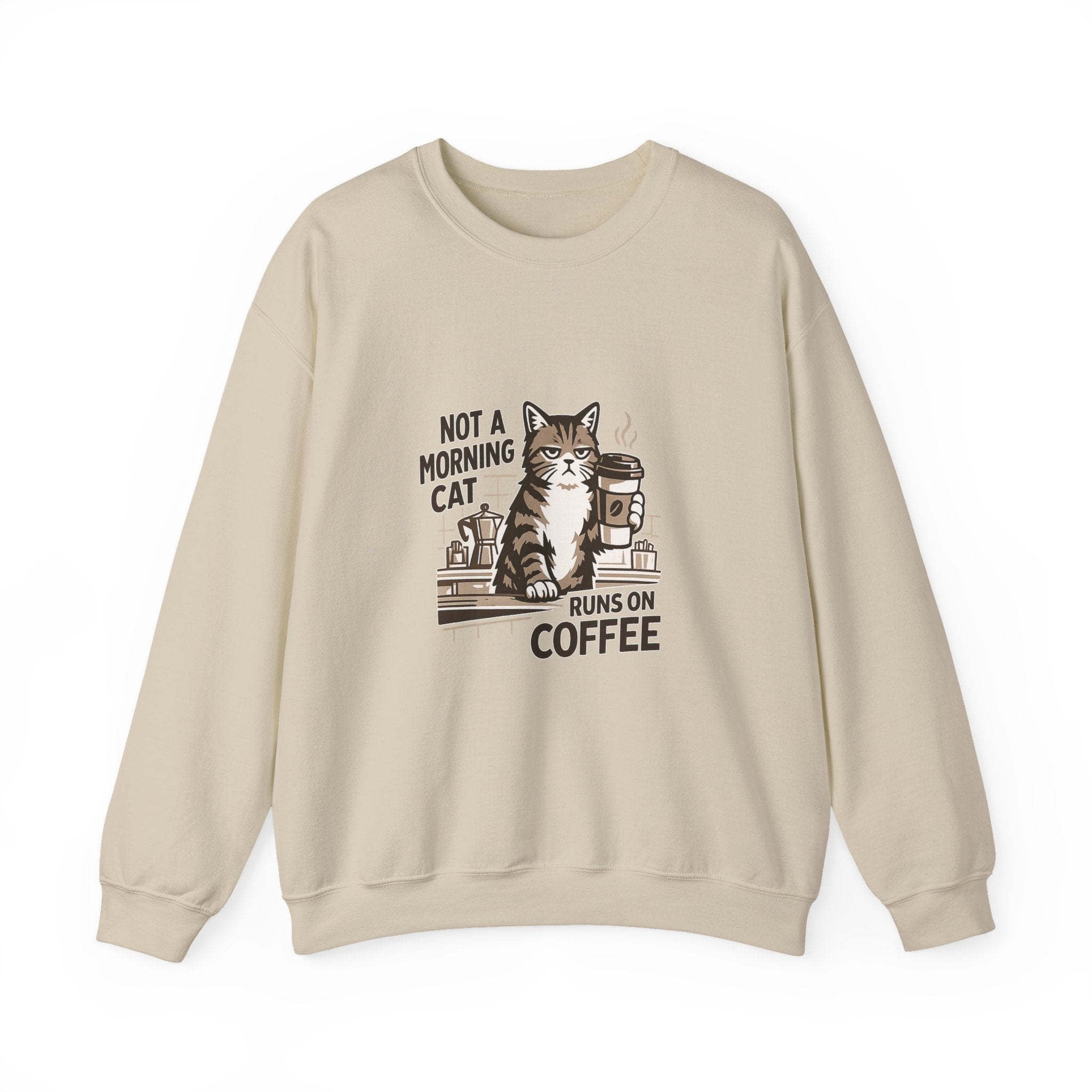 Cat & Coffee Sweatshirt — “Not a Morning Cat, Runs on Coffee” Crewneck