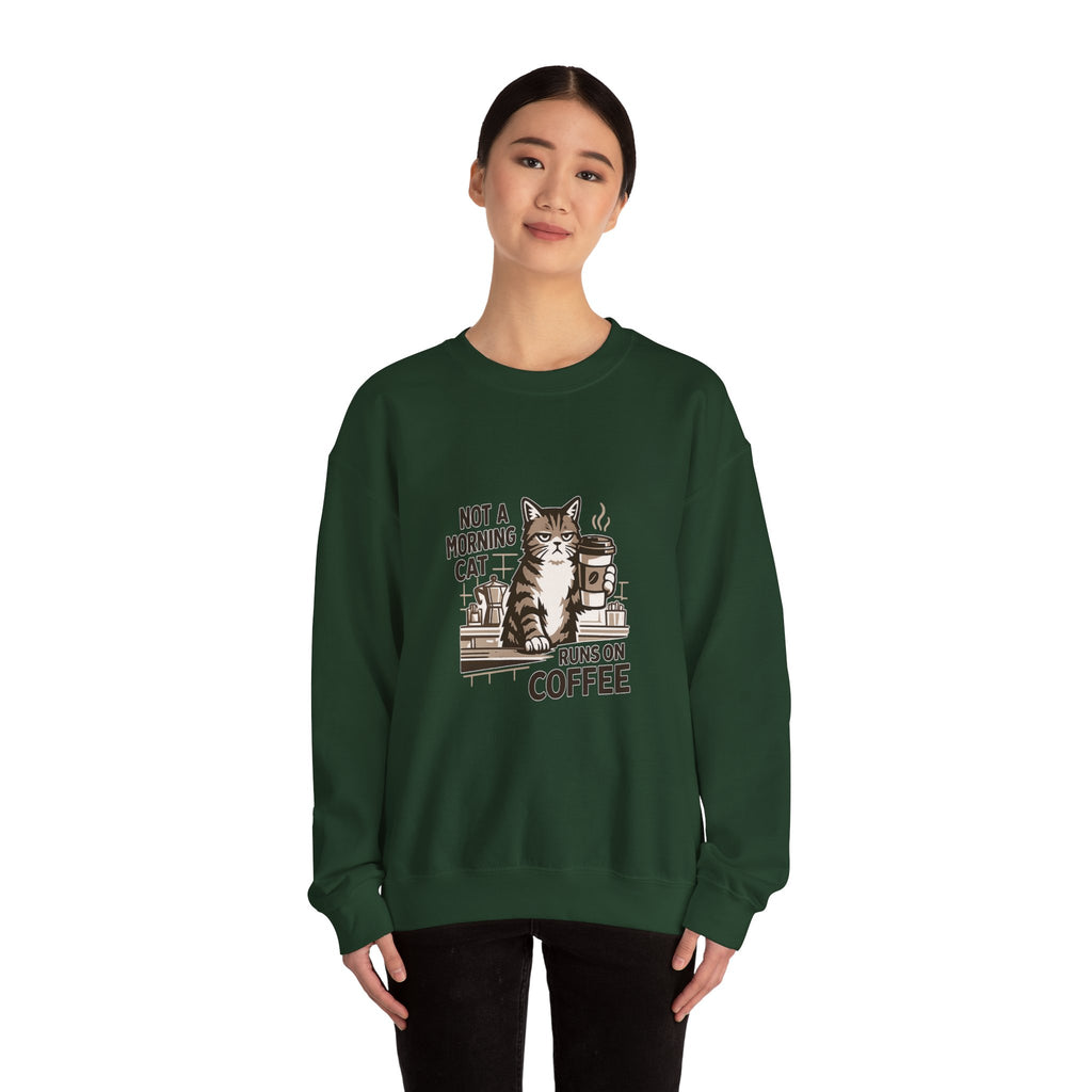 Cat & Coffee Sweatshirt — “Not a Morning Cat, Runs on Coffee” Crewneck