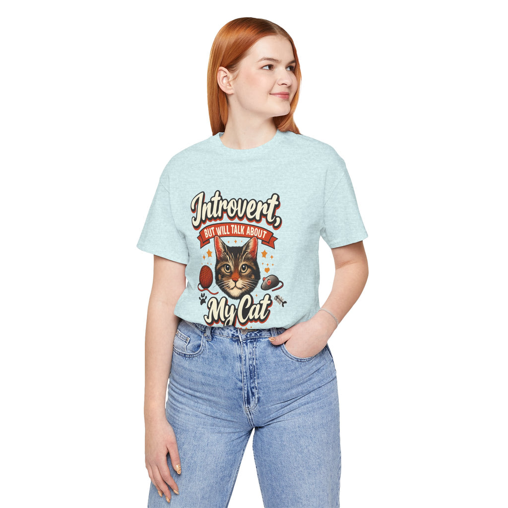 Introvert But Will Talk About My Cat T-Shirt — Funny Cat Lover Tee