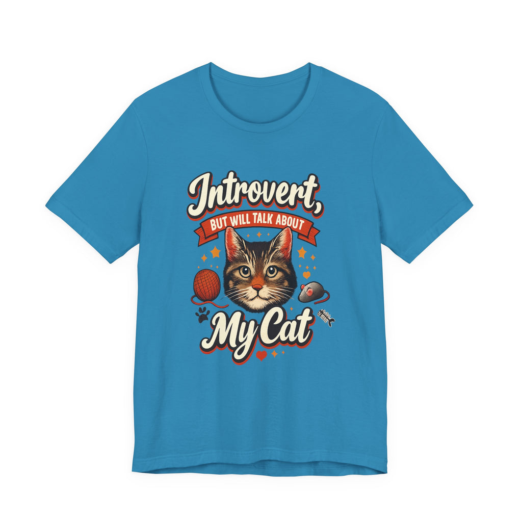 Introvert But Will Talk About My Cat T-Shirt — Funny Cat Lover Tee