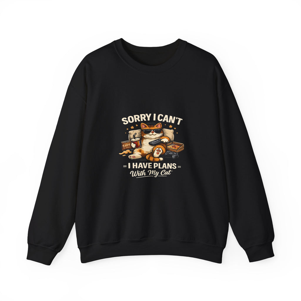Crewneck Sweatshirt — "Sorry I Can't, I Have Plans With My Cat" Cozy Cat Lover Pullover
