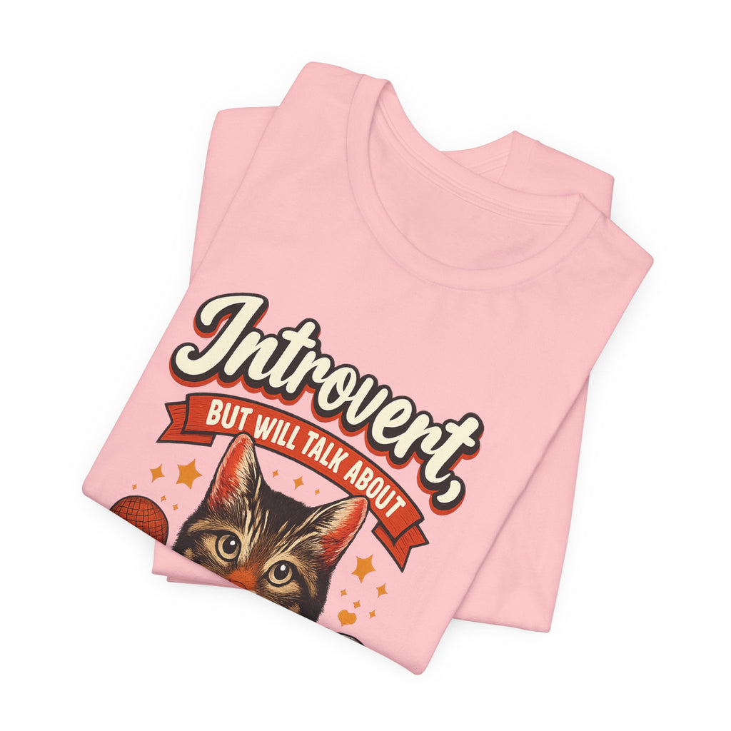 Introvert But Will Talk About My Cat T-Shirt — Funny Cat Lover Tee