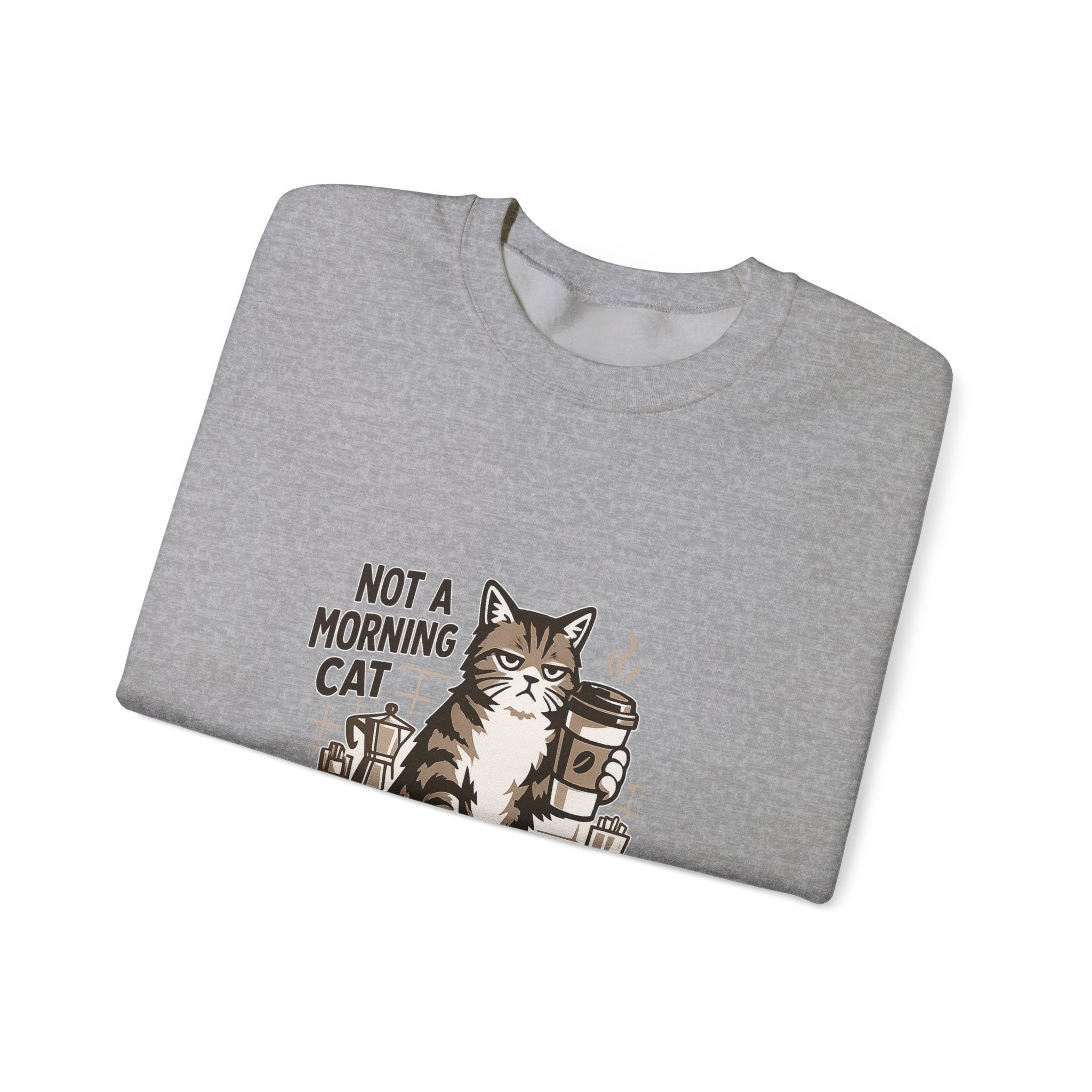 Cat & Coffee Sweatshirt — “Not a Morning Cat, Runs on Coffee” Crewneck
